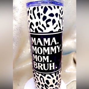 Mama-bruh skinny tumbler